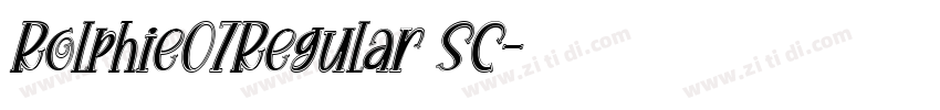 Rolphie07Regular SC字体转换
